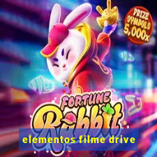 elementos filme drive