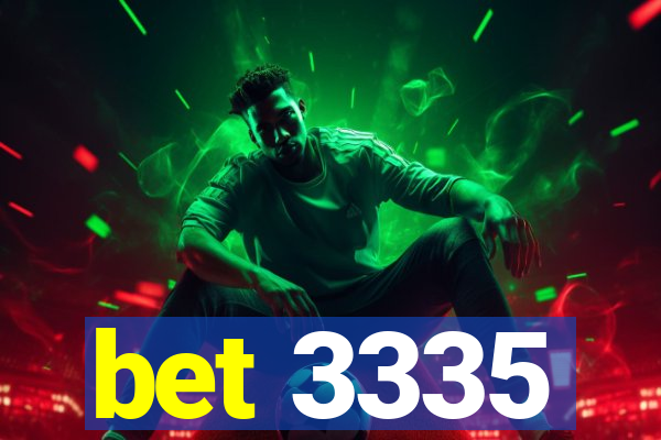 bet 3335