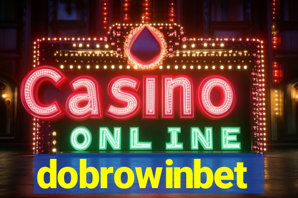 dobrowinbet