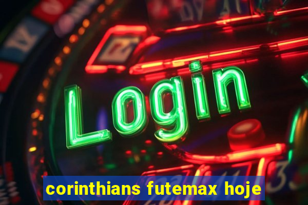 corinthians futemax hoje