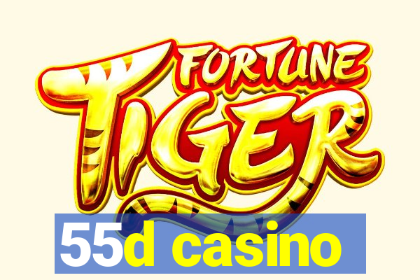 55d casino