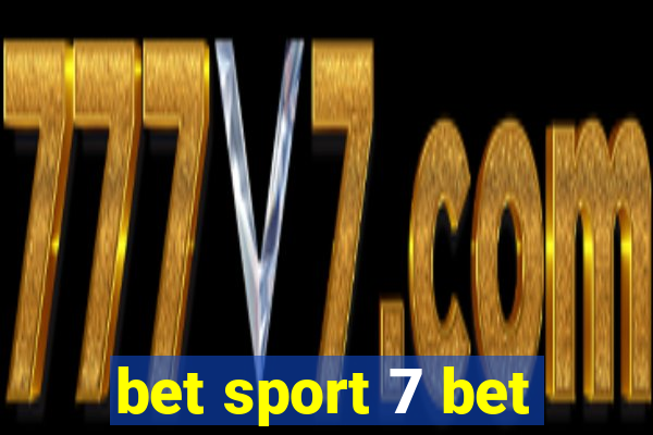 bet sport 7 bet