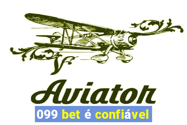 099 bet é confiável