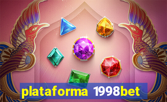 plataforma 1998bet