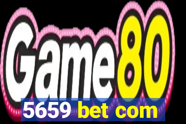 5659 bet com