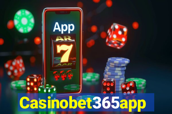 Casinobet365app