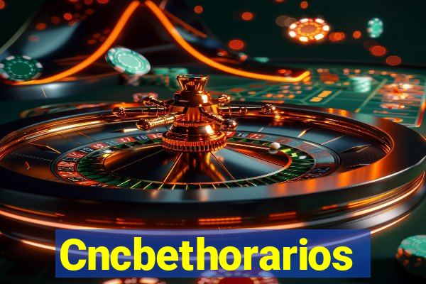 Cncbethorarios