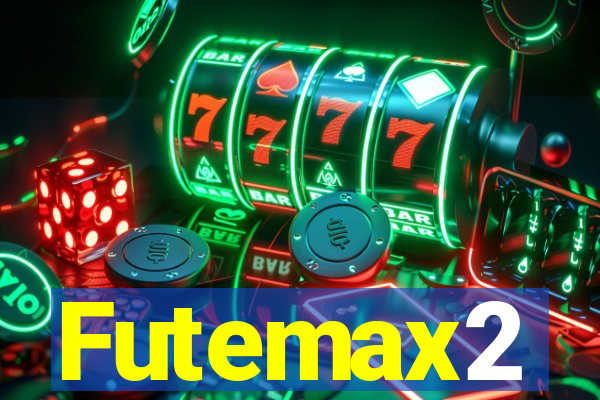 Futemax2