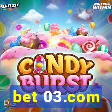 bet 03.com