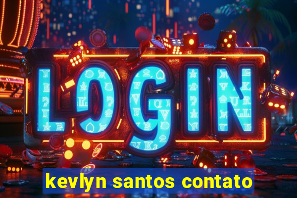 kevlyn santos contato