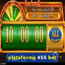 plataforma 455 bet