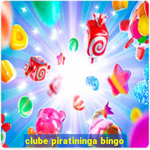 clube piratininga bingo