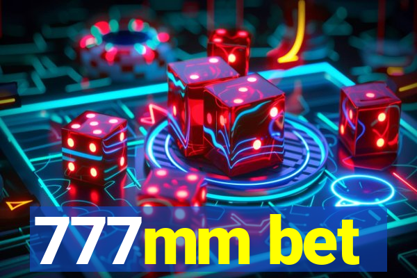 777mm bet