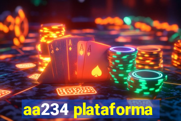 aa234 plataforma