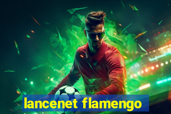 lancenet flamengo