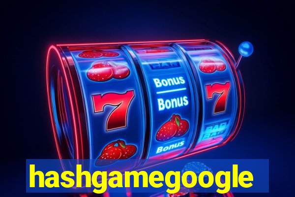 hashgamegoogle