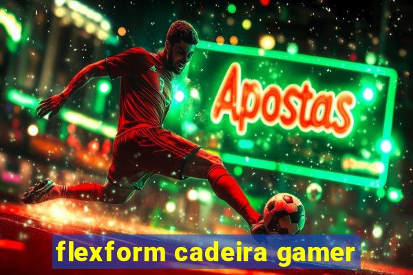 flexform cadeira gamer