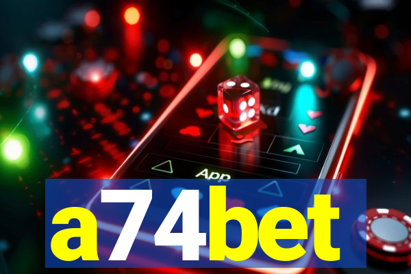 a74bet