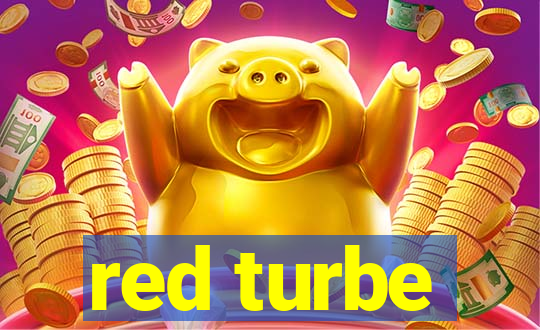 red turbe