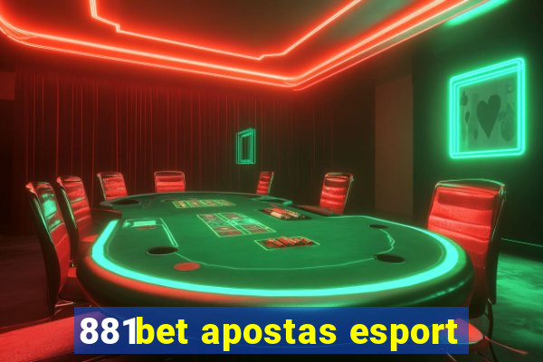 881bet apostas esport