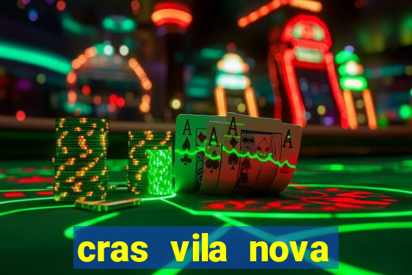 cras vila nova itapeva sp