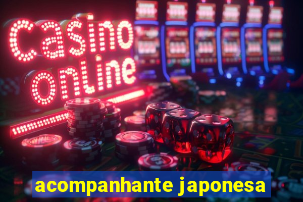 acompanhante japonesa