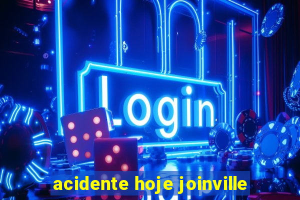 acidente hoje joinville