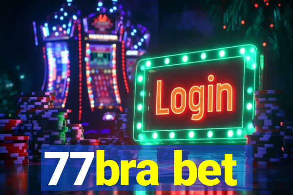 77bra bet