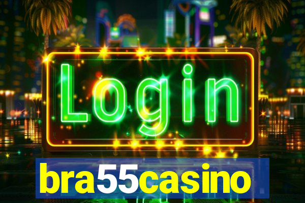 bra55casino