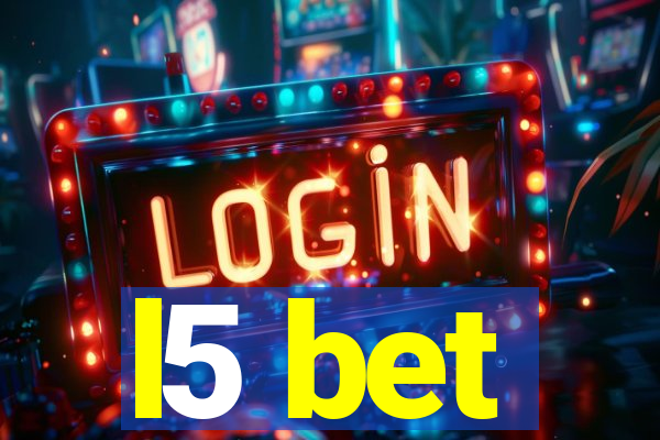 l5 bet