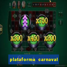 plataforma carnaval de ouro