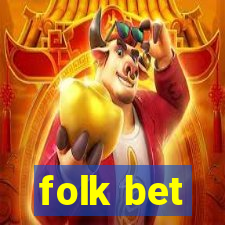 folk bet