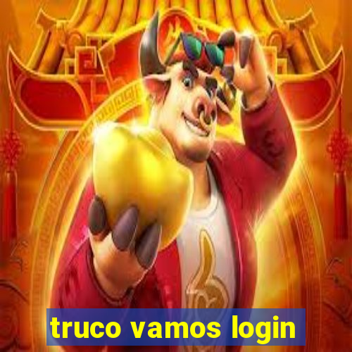 truco vamos login