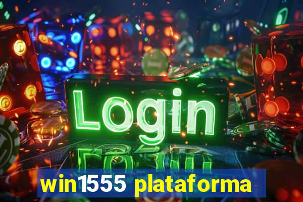 win1555 plataforma