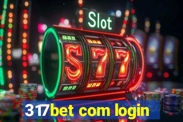 317bet com login