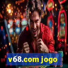 v68.com jogo