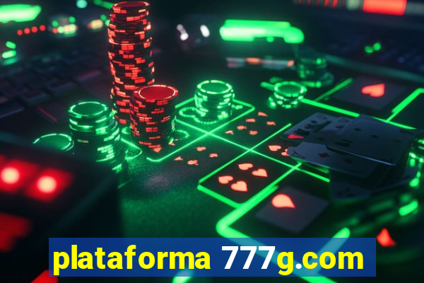 plataforma 777g.com