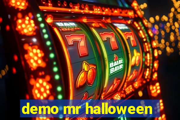 demo mr halloween