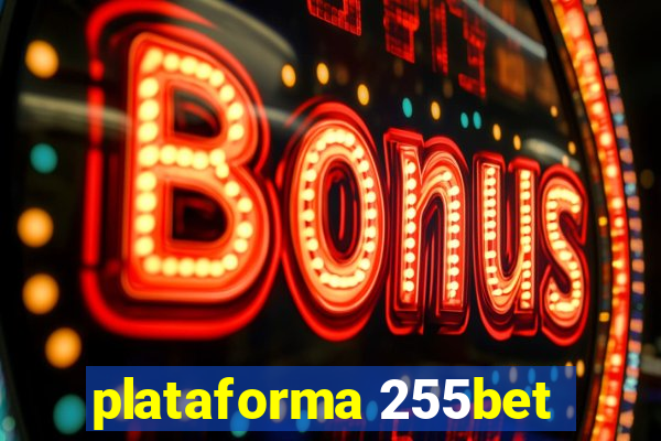 plataforma 255bet