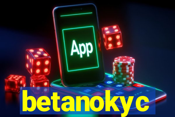 betanokyc