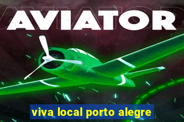 viva local porto alegre