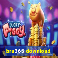 bra365 download