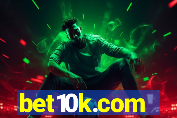 bet10k.com