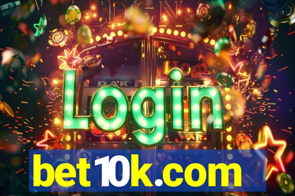 bet10k.com