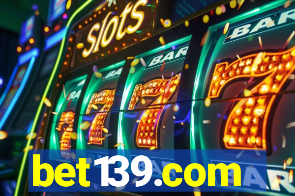 bet139.com