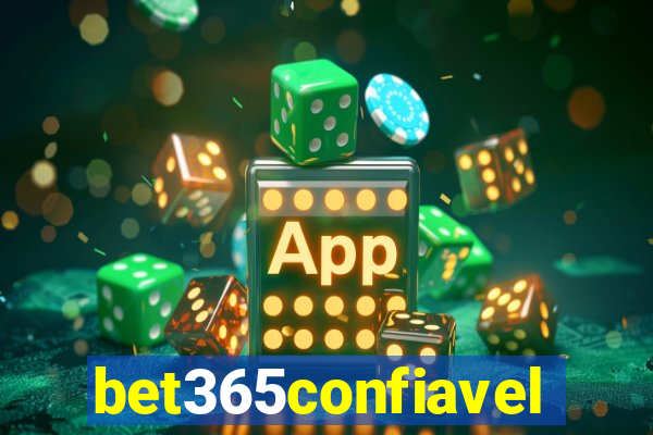 bet365confiavel