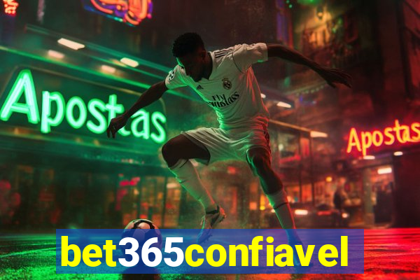 bet365confiavel