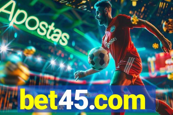 bet45.com