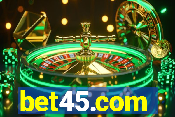 bet45.com