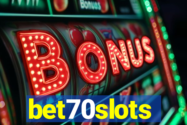 bet70slots